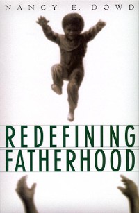 Cover Redefining Fatherhood