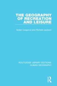 Cover Geography of Recreation and Leisure