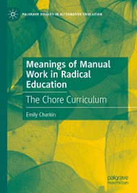 Cover Meanings of Manual Work in Radical Education