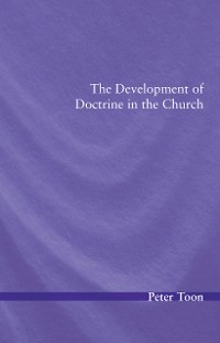 Cover The Development of Doctrine in the Church