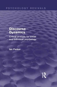 Cover Discourse Dynamics (Psychology Revivals)