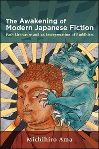 Cover The Awakening of Modern Japanese Fiction