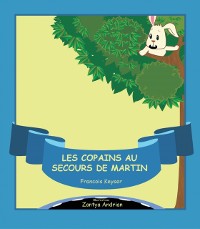 Cover Les copains au secours de Martin