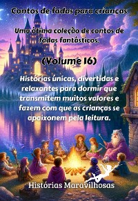 Cover Contos de fadas para crianças Uma ótima coleção de contos de fadas fantásticos. (Volume 16)