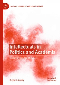 Cover Intellectuals in Politics and Academia