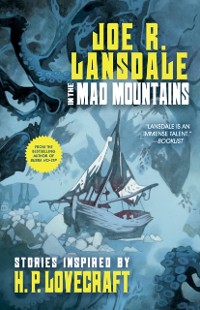 Cover In the Mad Mountains: Stories Inspired by H. P. Lovecraft