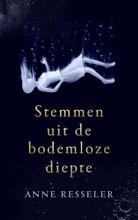 Cover Stemmen uit de bodemloze diepte