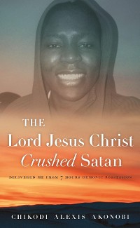 Cover The Lord Jesus Christ Crushed Satan