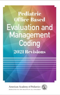 Cover Pediatric Office-Based Evaluation and Management Coding