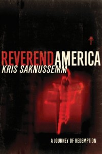 Cover Reverend America : A Journey of Redemption