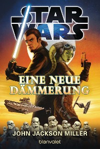 Cover Star Wars™ - Eine neue Dämmerung