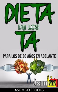 Cover Dieta de los TA para los de 30 años en adelante