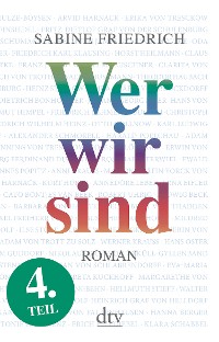 Cover Wer wir sind (4) Roman. Vierter Teil