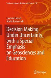 Cover Decision Making Under Uncertainty, with a Special Emphasis on Geosciences and Education