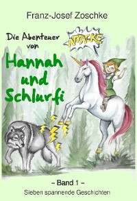 Cover Die Abenteuer von Hannah und Schlurfi