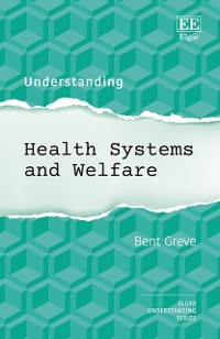 Cover Understanding Health Systems and Welfare