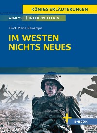 Cover Im Westen nichts Neues von Erich Maria Remarque - Textanalyse und Interpretation
