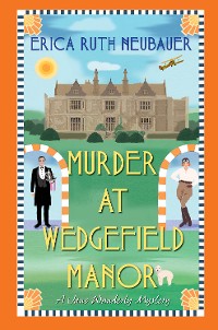 Cover Murder at Wedgefield Manor