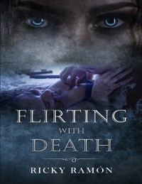 Cover Flirting With Death