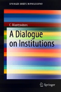 Cover A Dialogue on Institutions
