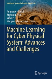 Cover Machine Learning for Cyber Physical System: Advances and Challenges