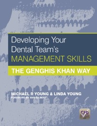 Cover Developing Your Dental Team's Management Skills