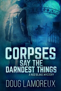Cover Corpses Say The Darndest Things