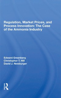 Cover Regulation, Market Prices, And Process Innovation
