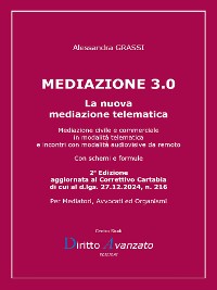 Cover MEDIAZIONE 3.0. La nuova mediazione telematica