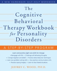 Cover Cognitive Behavioral Therapy Workbook for Personality Disorders