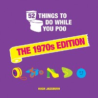 Cover 52 Things to Do While You Poo