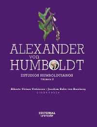 Cover Alexander Von Humboldt: Estudios Humboldtianos