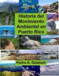 Cover Historia del Movimiento Ambiental en Puerto Rico