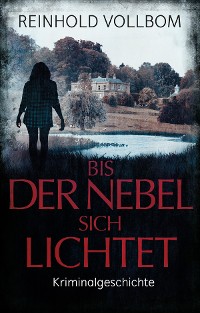 Cover Bis der Nebel sich lichtet