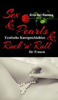 Cover Sex & Pearls & Rock 'n' Roll