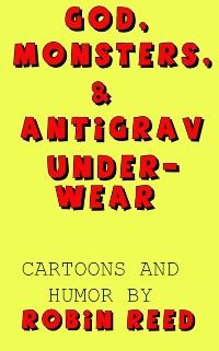 Cover God, Monsters, & Antigrav Underwear