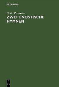 Cover Zwei gnostische Hymnen