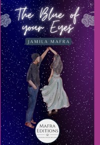 Cover The Blue Of Your Eyes (english Edition)