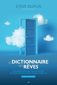 Cover Le dictionnaire des reves - Edition augmentee