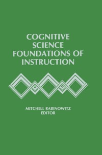 Cover Cognitive Science Foundations of Instruction