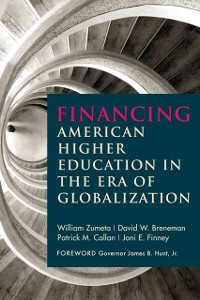 Cover Financing American Higher Education in the Era of Globalization