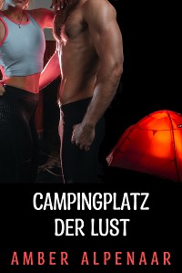 Cover Campingplatz der Lust