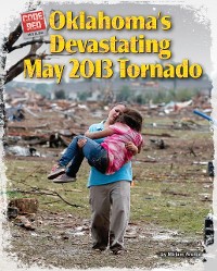 Cover Oklahoma's Devastating May 2013 Tornado
