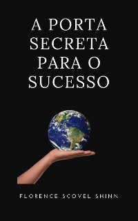 Cover A porta secreta para o sucesso (traduzido)