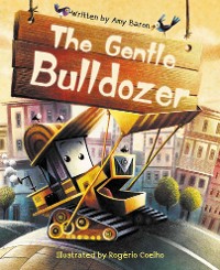 Cover The Gentle Bulldozer