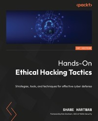 Cover Hands-On Ethical Hacking Tactics : Strategies, tools, and techniques for effective cyber defense
