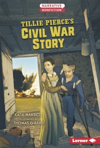 Cover Tillie Pierce's Civil War Story