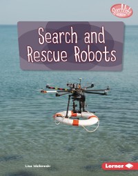 Cover Search and Rescue Robots