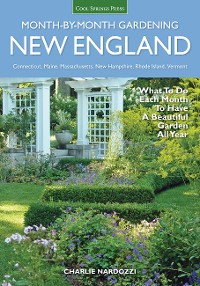 Cover New England Month-by-Month Gardening