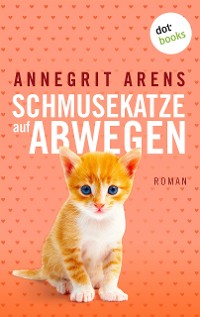 Cover Schmusekatze auf Abwegen